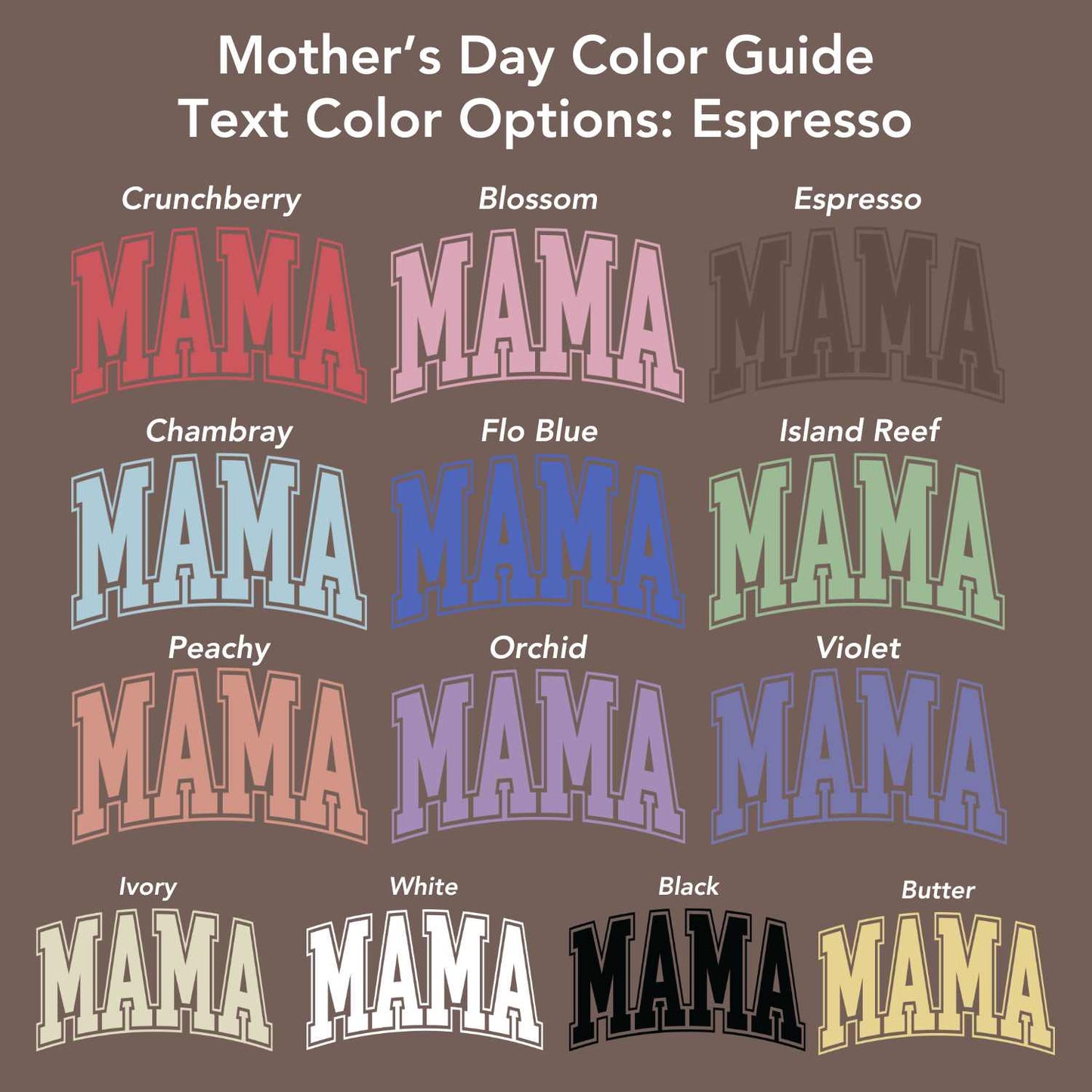 Mama Espresso Tee (Custom Text Color)