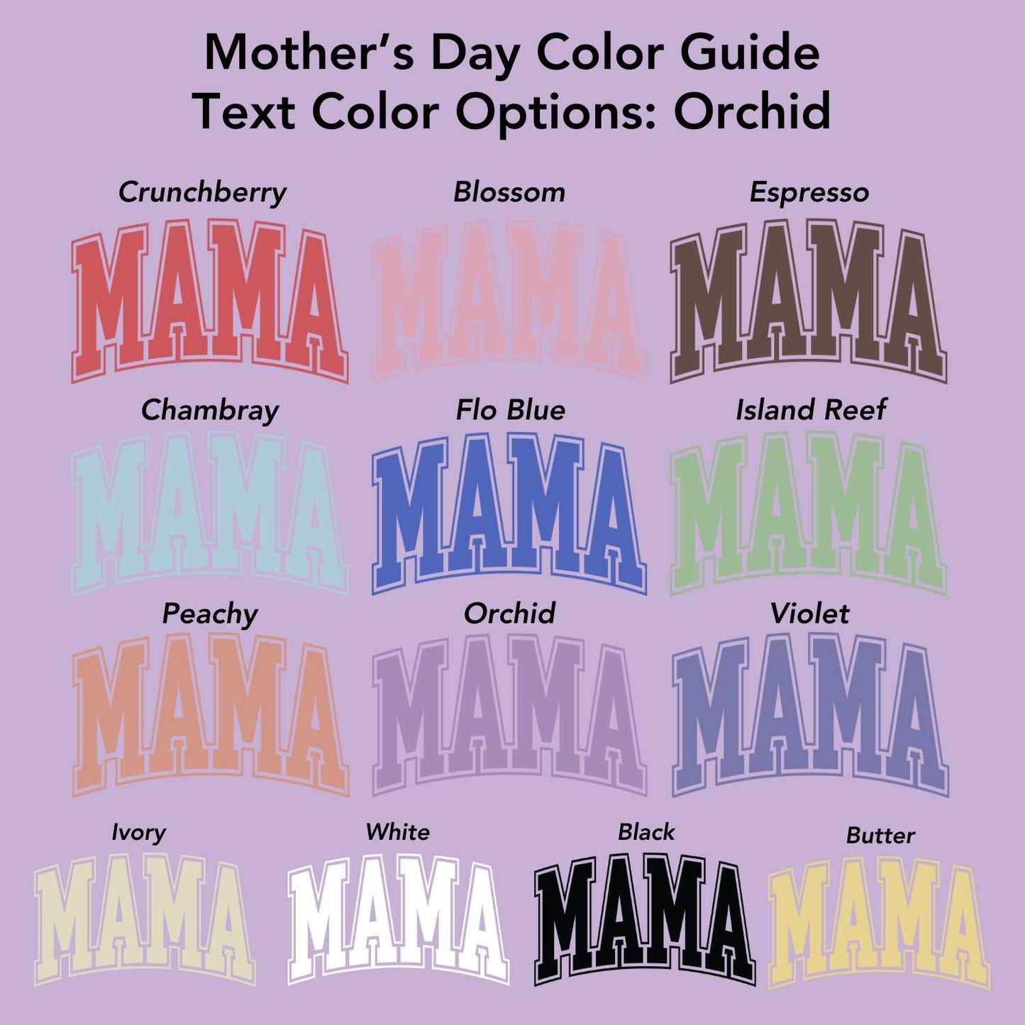 Mama Orchid Tee (Custom Text Color)