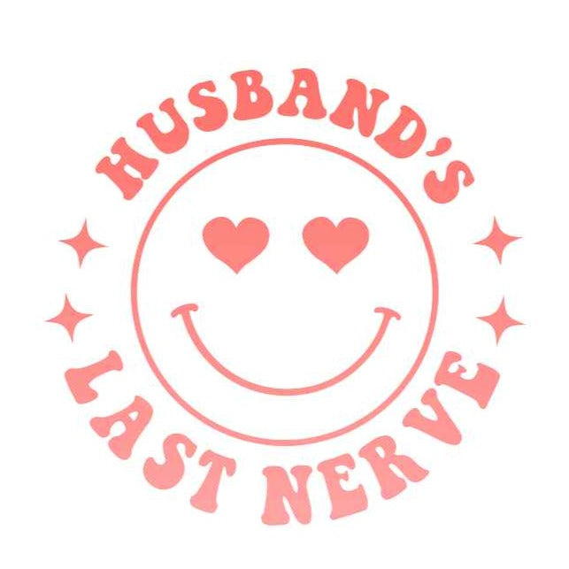 On My Husband's Last Nerve Tee