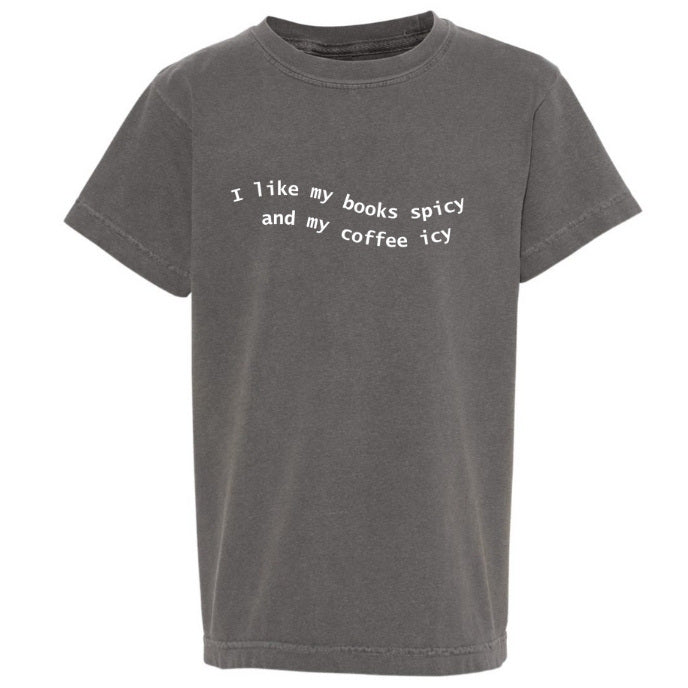 I like my books spicy and coffee icy tee