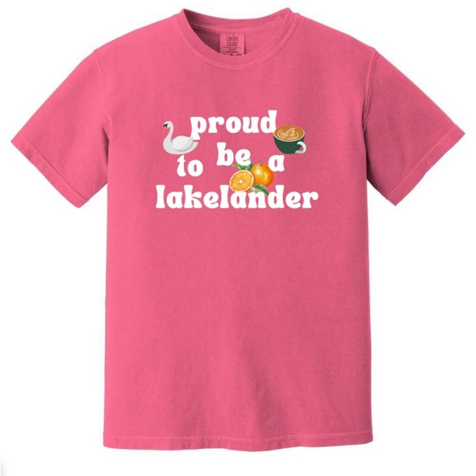 Proud to Be a Lakelander Tee