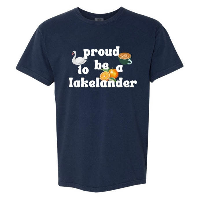 Proud to Be a Lakelander Tee