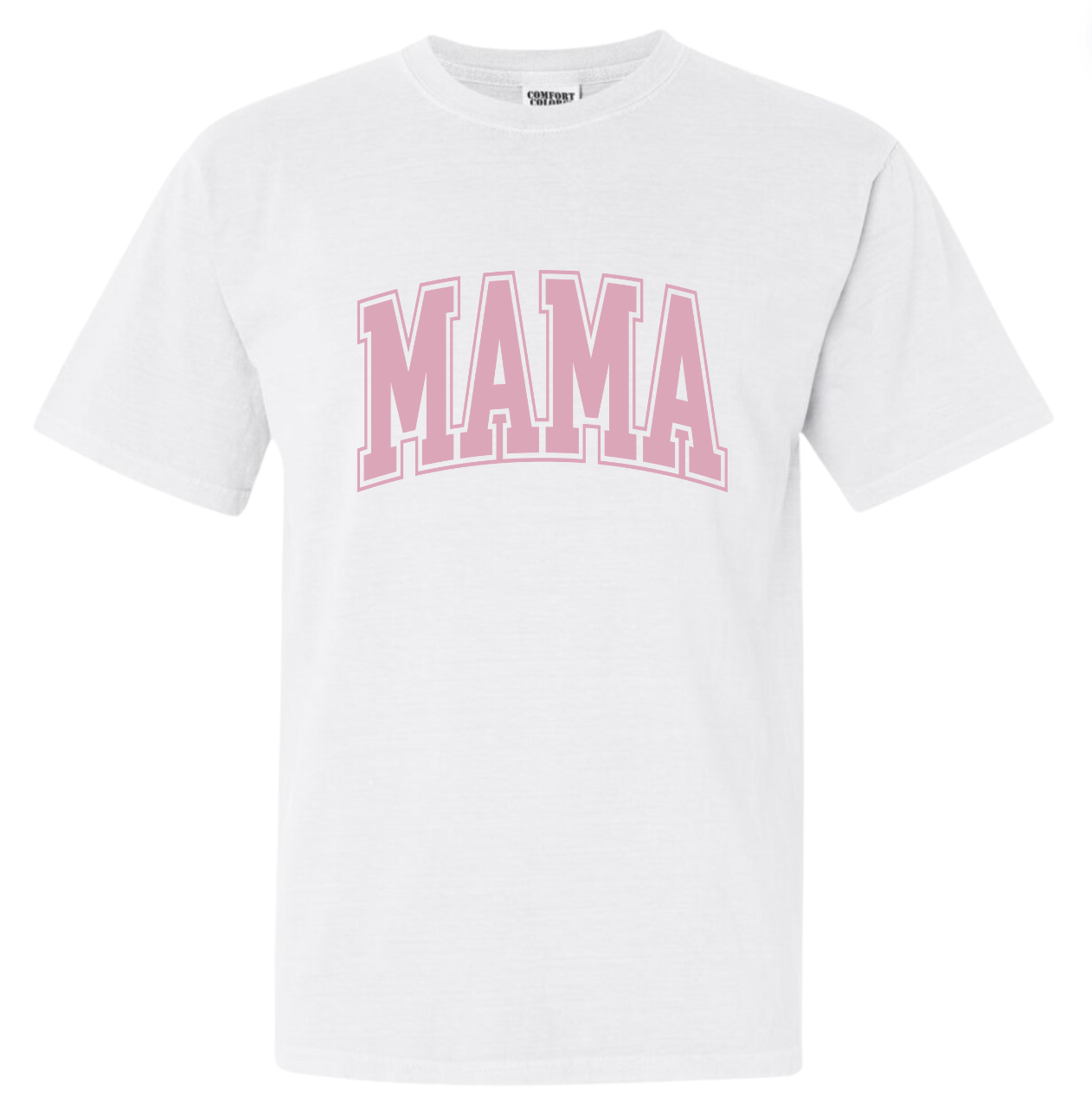 Mama White Tee (Custom Text Color)