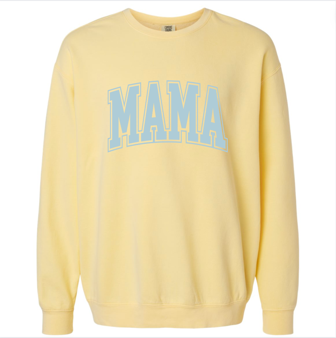 Mama Butter Crew (Custom Text Color)